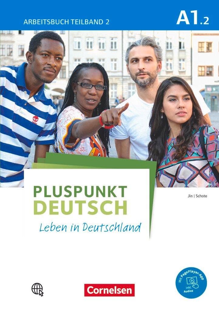 Pluspunkt Deutsch - Leben in Deutschland A1: Teilband 02.
