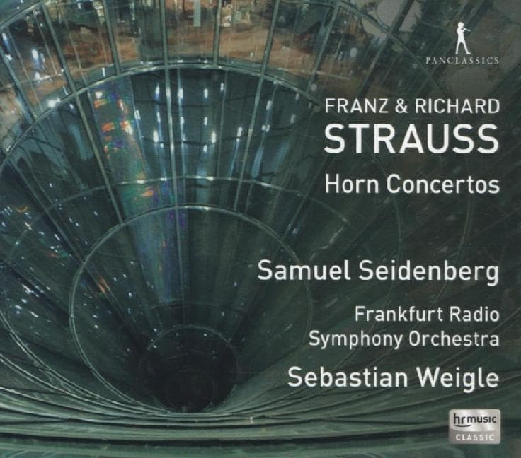 Franz & Richard Strauss: Horn Concertos