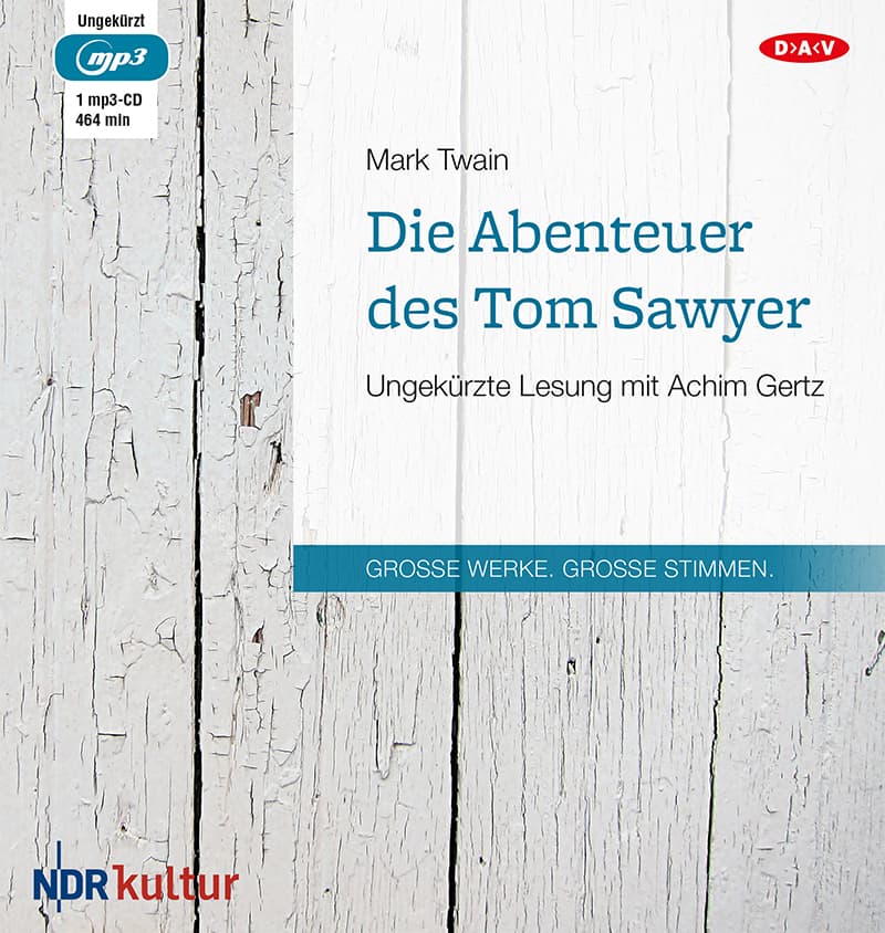 Die Abenteuer des Tom Sawyer,1 Audio-CD, 1 MP3