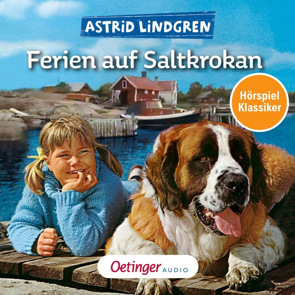 Ferien auf Saltkrokan. Hörspielklassiker