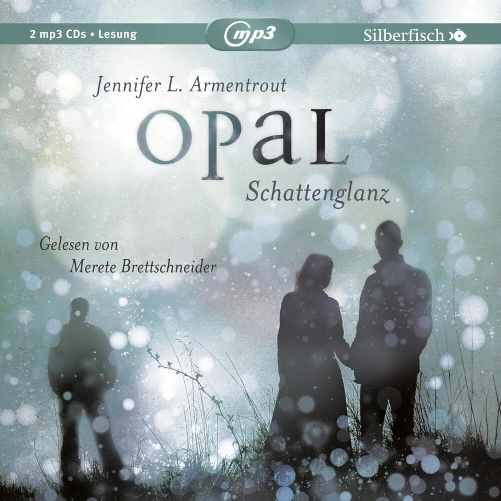 Opal. Schattenglanz,2 Audio-CD, 2 MP3