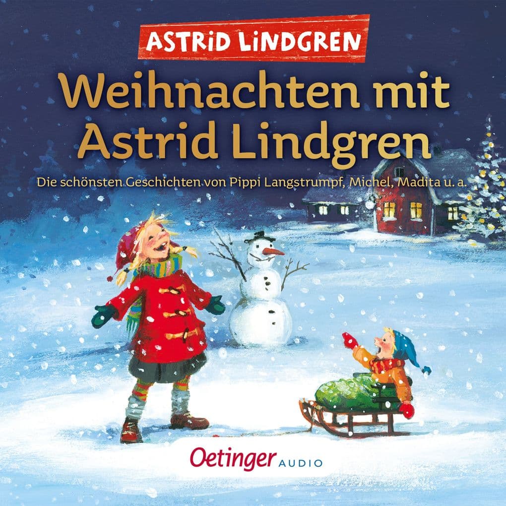Weihnachten mit Astrid Lindgren