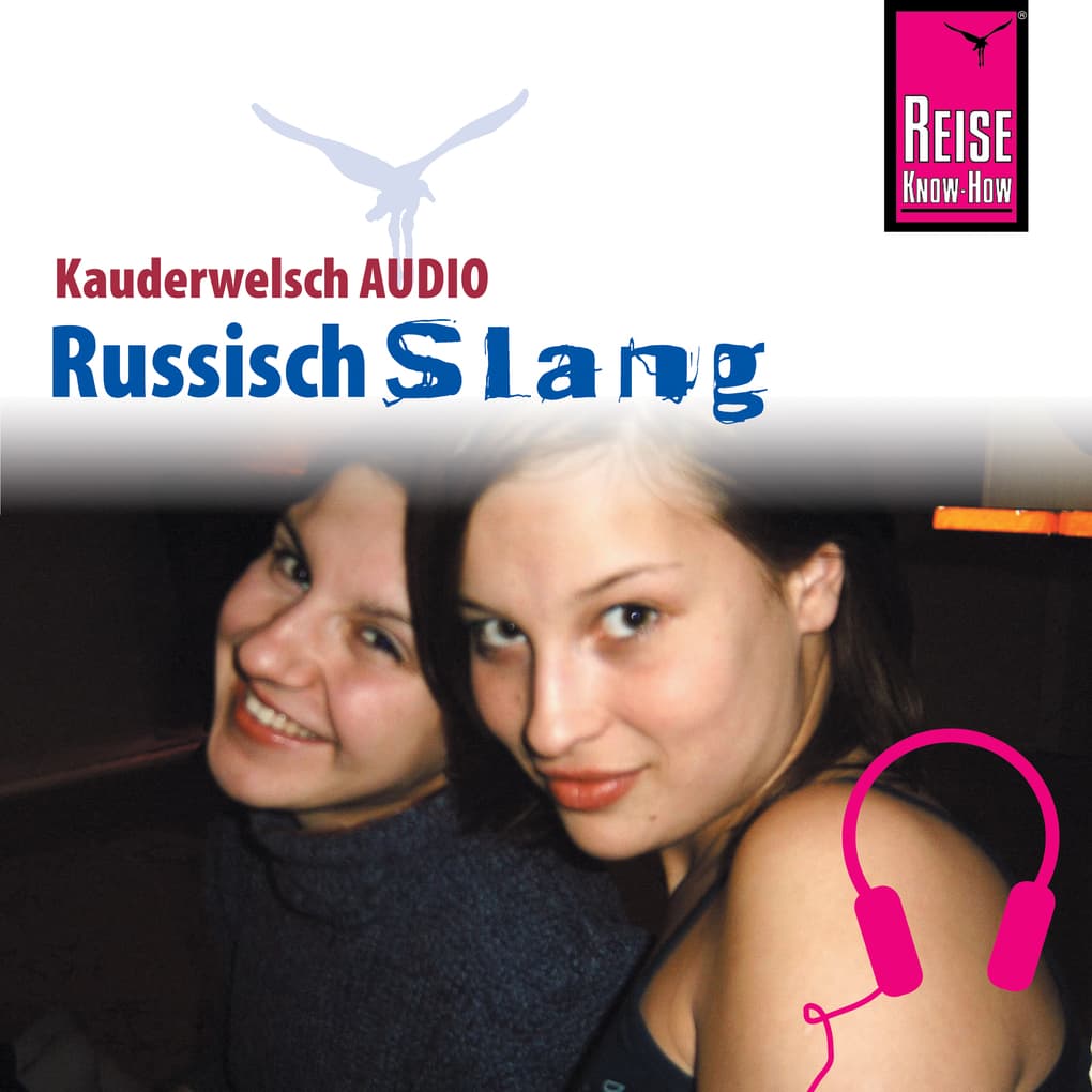 Reise Know-How Kauderwelsch AUDIO Russisch Slang