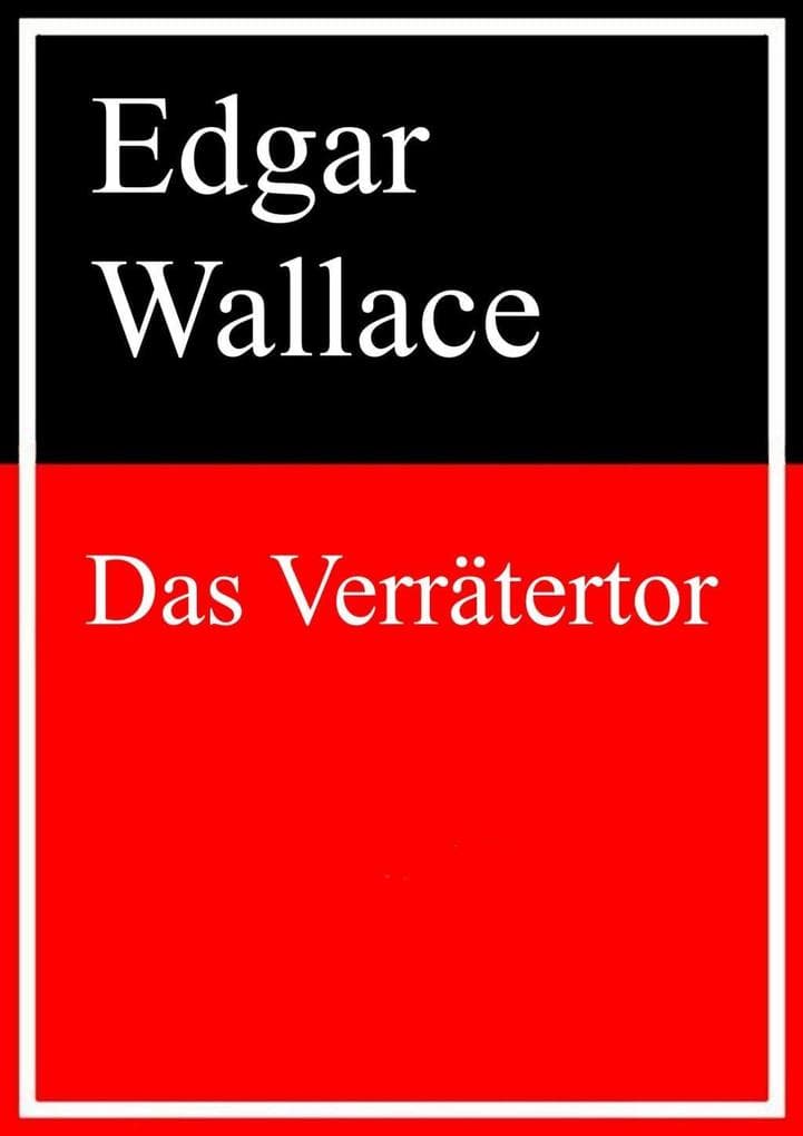 Das Verrätertor