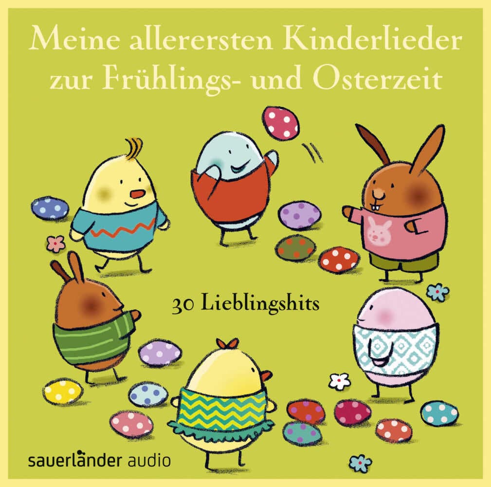 Meine allerersten Kinderlieder zur Frühlings- und Osterzeit,1 Audio-CD