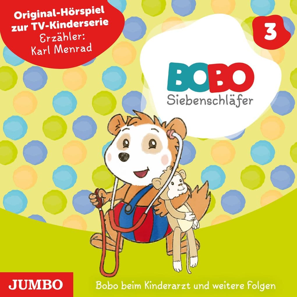 Bobo Siebenschläfer. Bobo beim Kinderarzt und weitere Folgen (Band 3)
