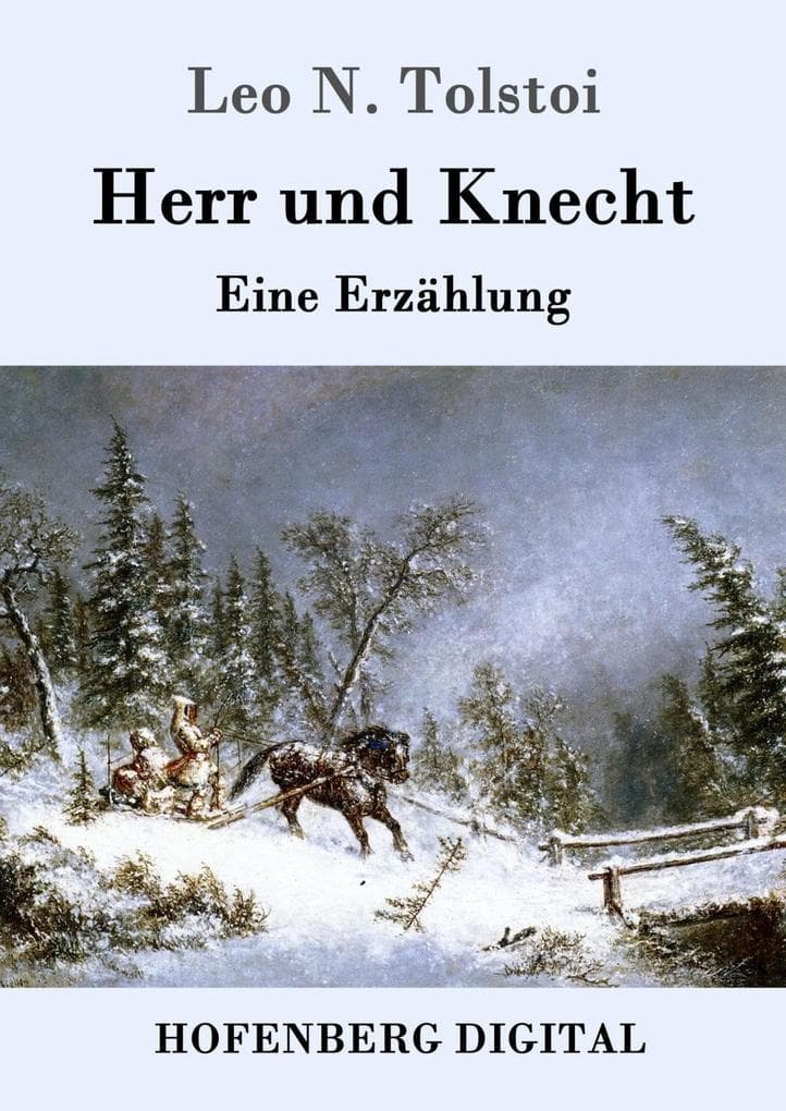 Herr und Knecht
