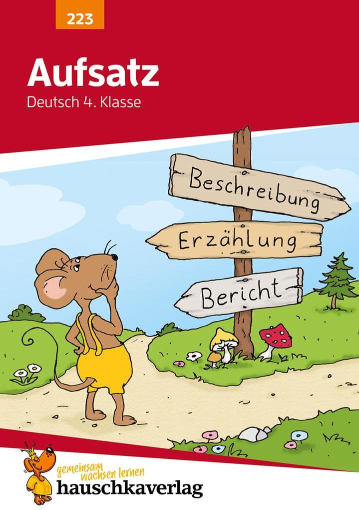 Deutsch 4. Klasse Übungsheft - Aufsatz
