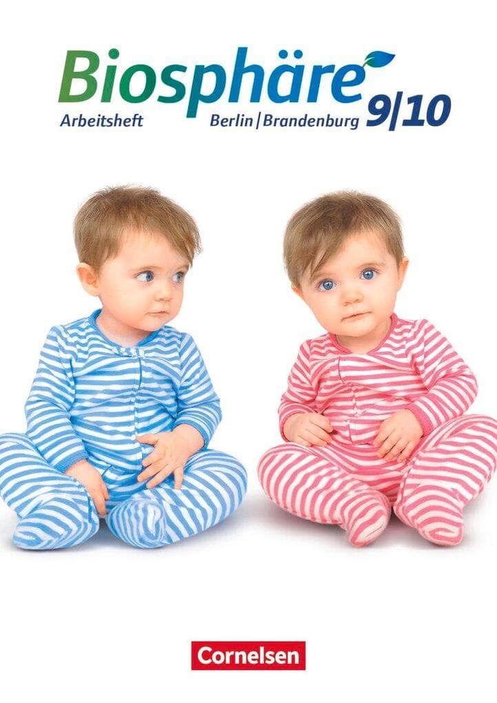 Biosphäre Sekundarstufe I 9./10. Schuljahr- Gymnasium Berlin/Brandenburg - Arbeitsheft