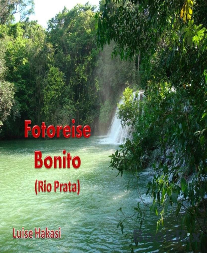 Fotoreise Bonito