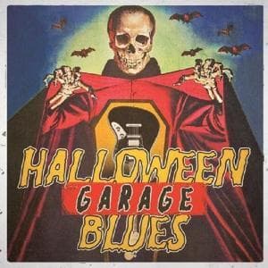 Halloween Garage Blues