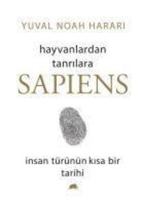 Sapiens Hayvanlardan Tanrilara Ciltli