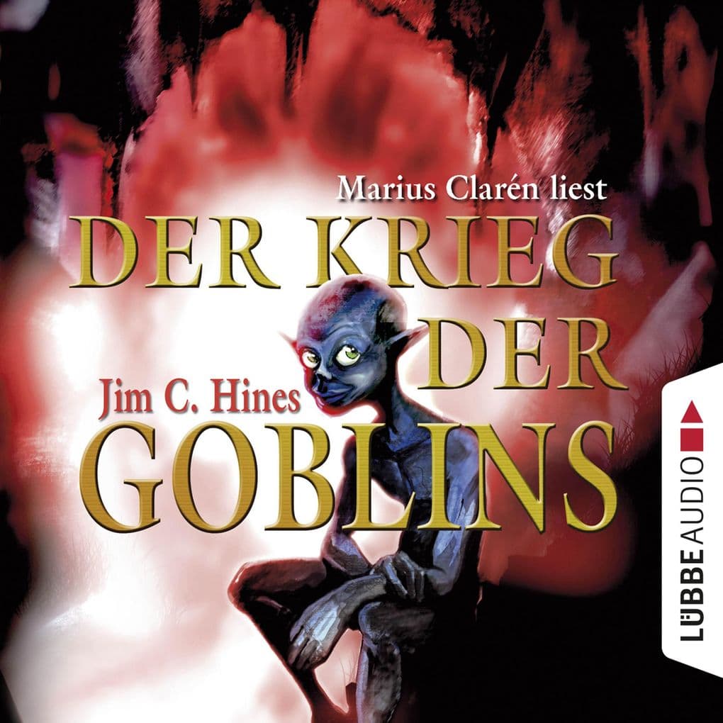 Der Krieg der Goblins, Teil 3 (Gekürzt)