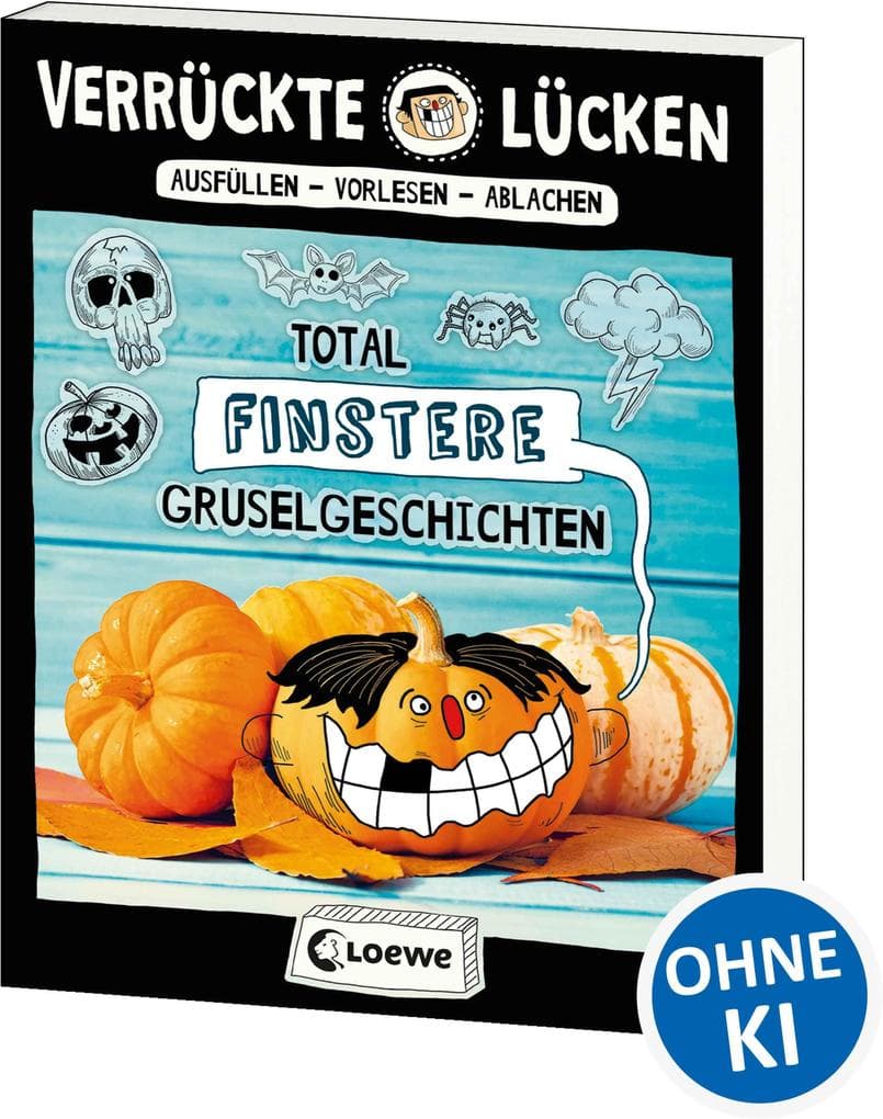 Verrückte Lücken - Total finstere Gruselgeschichten