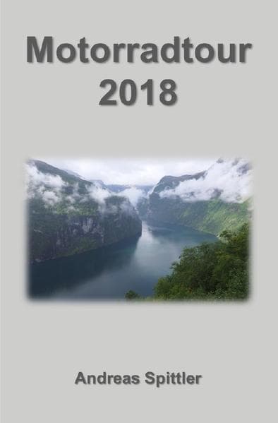 Motorradtour 2018