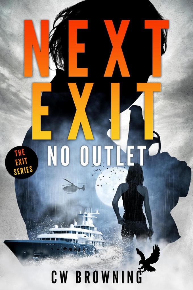 Next Exit, No Outlet (The Exit Series, #7)