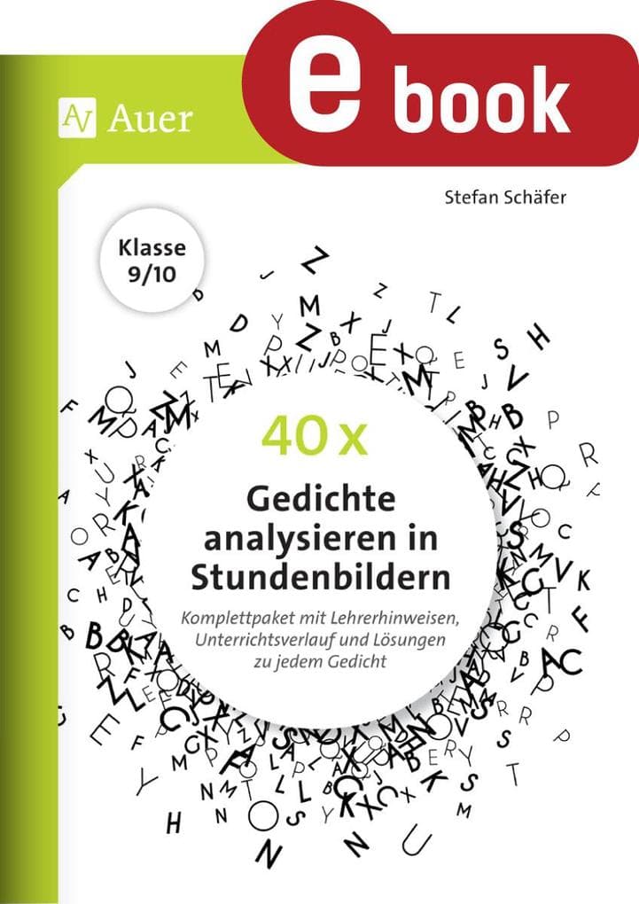 40 x Gedichte analysieren in Stundenbildern 9-10