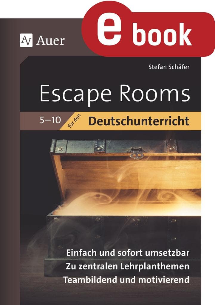 Escape-Rooms für den Deutschunterricht 5-10