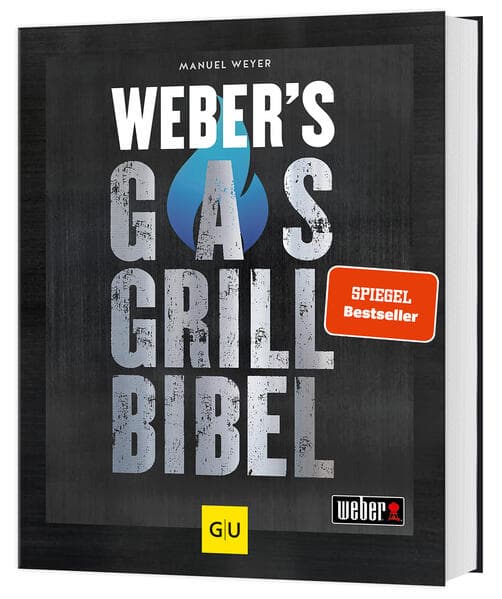 Weber's Gasgrillbibel