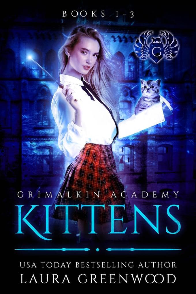 Grimalkin Academy: Kittens Books 1-3 (The Obscure World, #2)