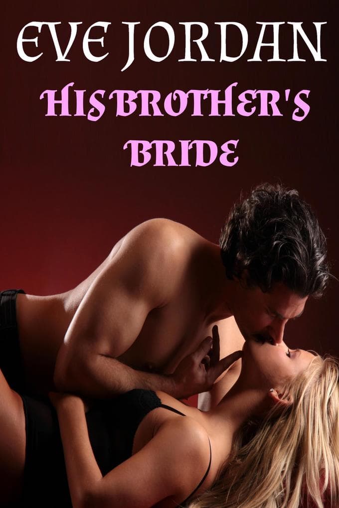 His Brother's Bride (Highland Love, #1)