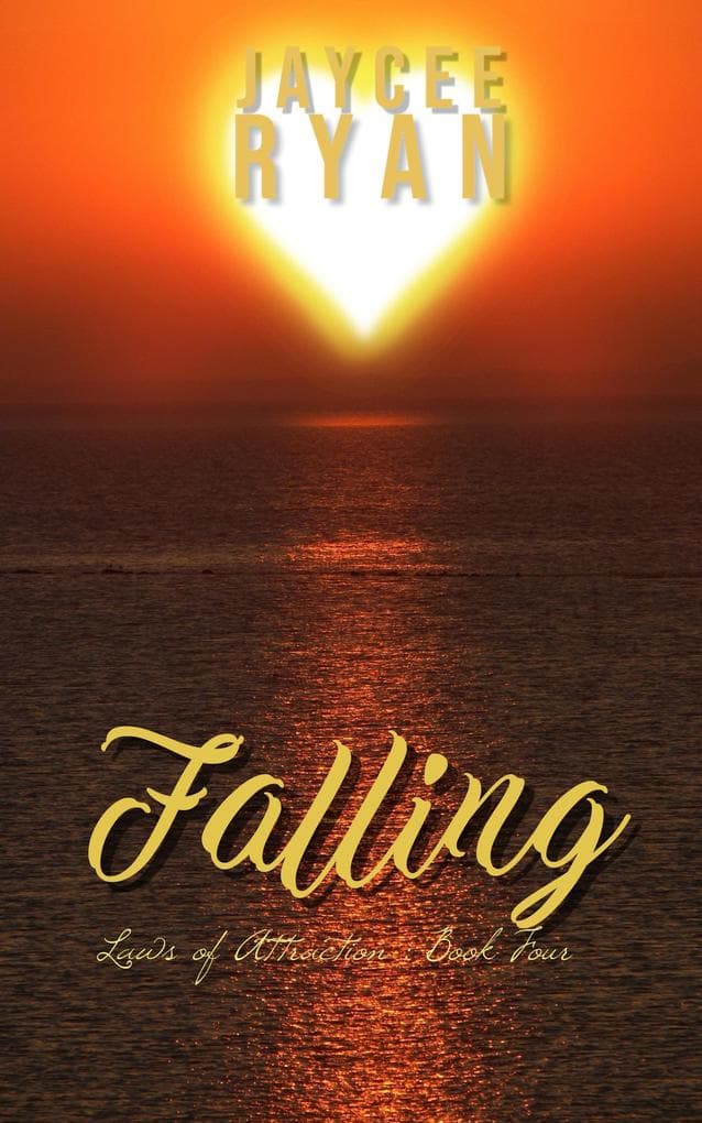 Falling (Laws of Attraction, #4)