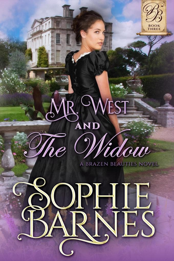 Mr. West and the Widow (The Brazen Beauties, #3)