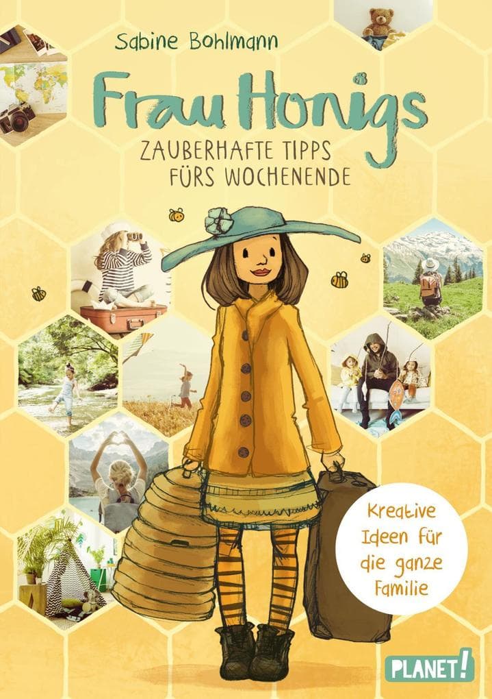 Frau Honigs zauberhafte Tipps fürs Wochenende