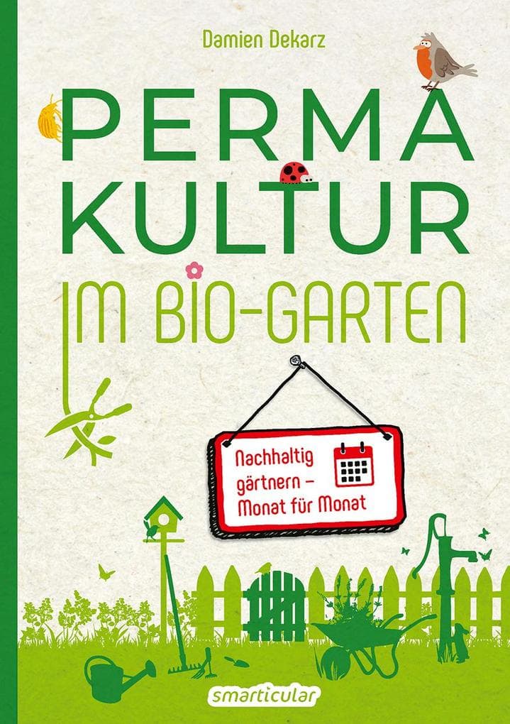 Permakultur im Bio-Garten