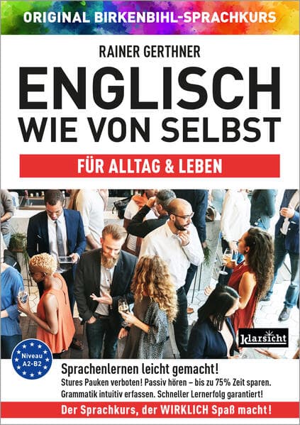 Englisch wie von selbst für Alltag & Leben (ORIGINAL BIRKENBIHL)