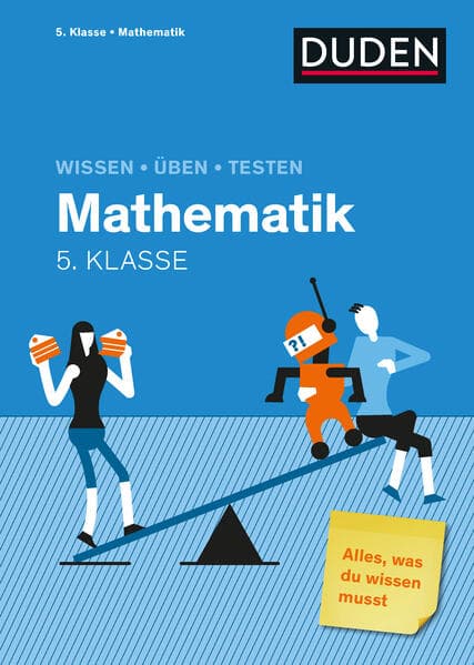 Wissen - Üben - Testen: Mathematik 5. Klasse