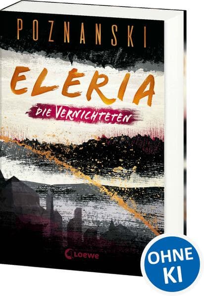 Eleria (Band 3) - Die Vernichteten