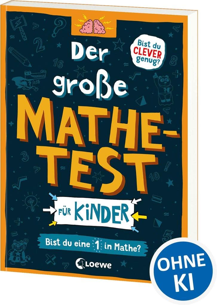 Der große Mathetest für Kinder - Bist du eine 1 in Mathe?