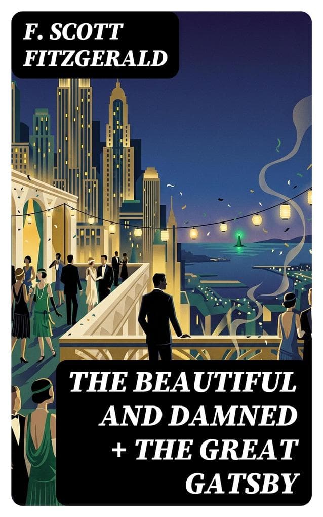 The Beautiful and Damned + The Great Gatsby