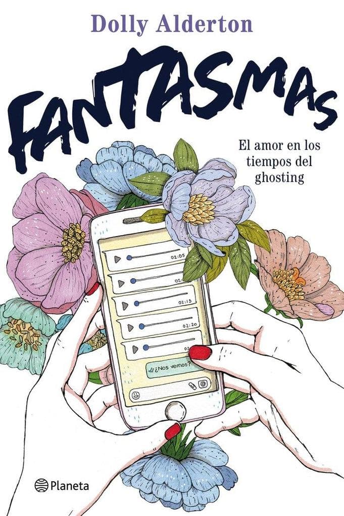Fantasmas : el amor en los tiempos del ghosting