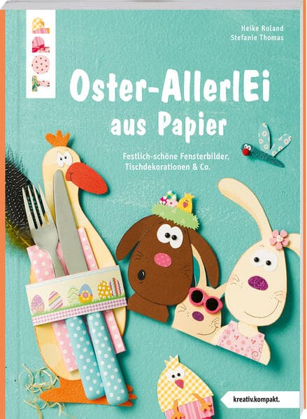 Buntes Oster-AllerlEi aus Papier (kreativ.kompakt.)