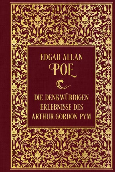 Die denkwürdigen Erlebnisse des Arthur Gordon Pym