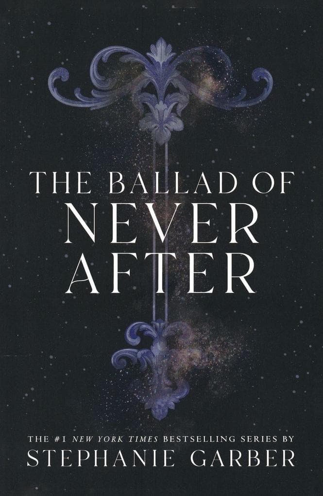 The Ballad of Never After