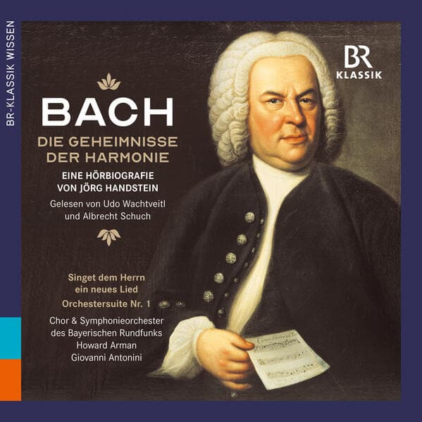 J. S. Bach: Die Geheimnisse der Harmonie,4 Audio-CD