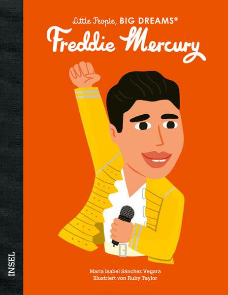 Freddie Mercury - Little People, BIG DREAMS (Deutsche Ausgabe)