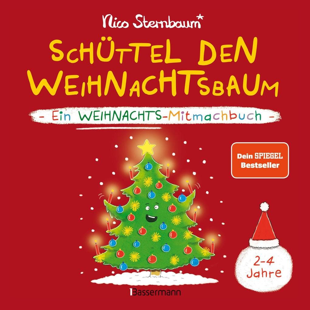 Schüttel den Weihnachtsbaum. Ein Weihnachts-Mitmachbuch zum Schütteln, Schaukeln, Pusten, Klopfen und sehen, was dann passiert. Von 2 bis 4 Jahren
