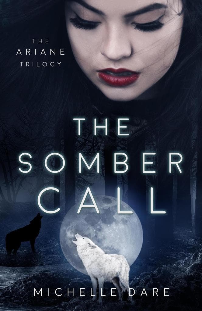 The Somber Call (The Ariane Trilogy, #2)