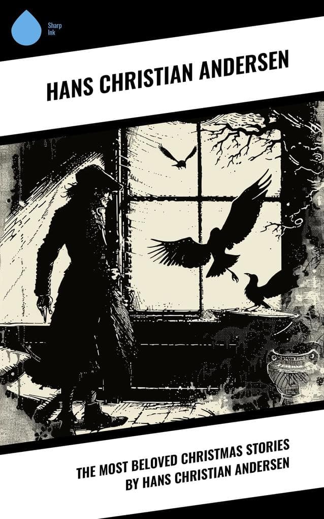 The Most Beloved Christmas Stories by Hans Christian Andersen