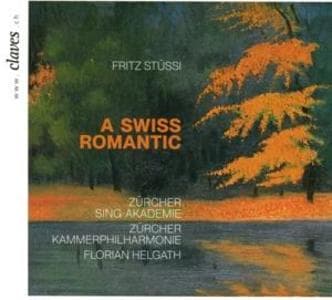 A Swiss Romantic - Chorwerke