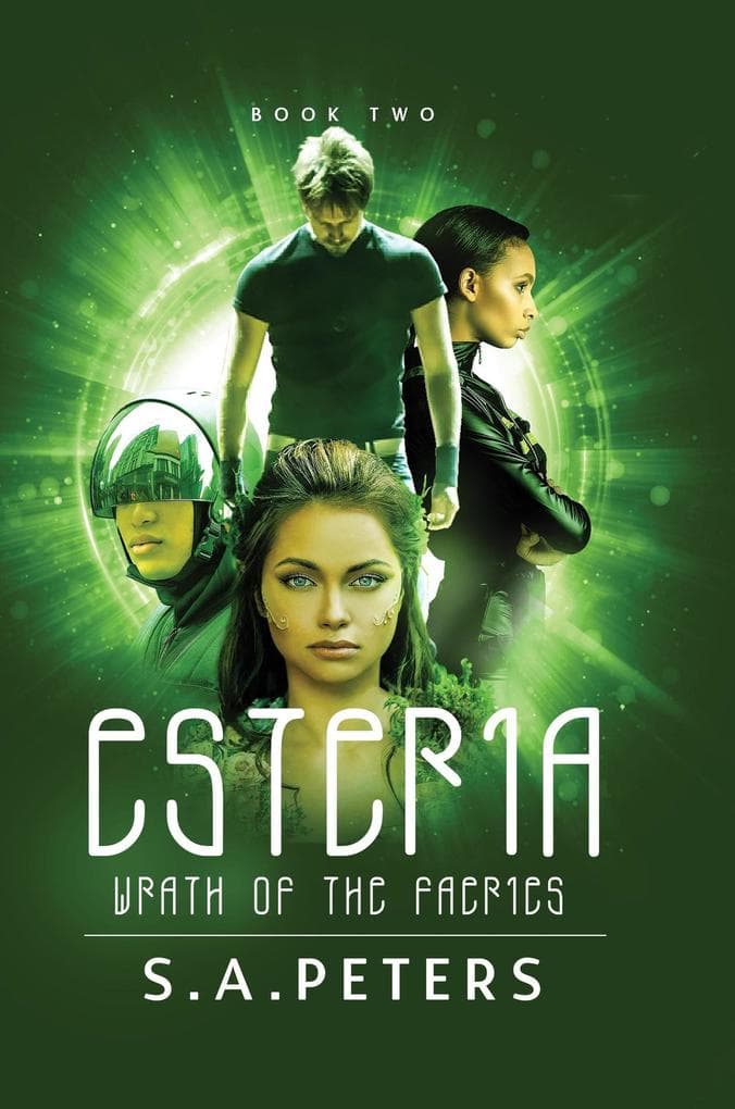 ESTERIA: Wrath of the Faeries (Rise of the Faeries, #2)
