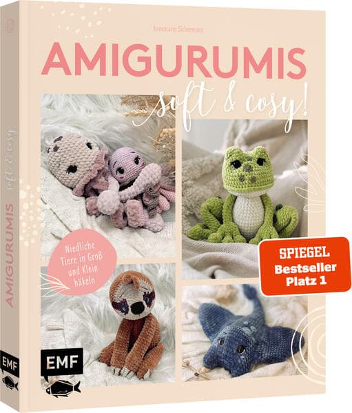 Amigurumis - soft and cosy! | SPIEGEL-Bestseller Platz 1
