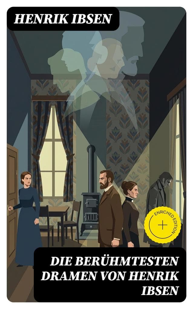 Die berühmtesten Dramen von Henrik Ibsen