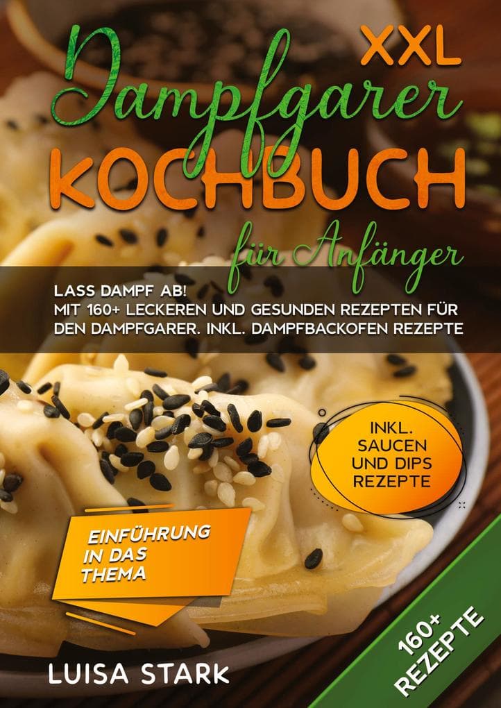 XXL Dampfgarer Kochbuch für Anfänger