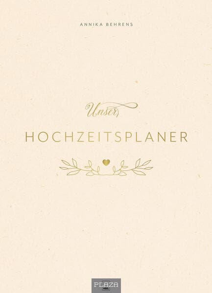 Unser Hochzeitsplaner - Wedding Planer und Erinnerungsalbum