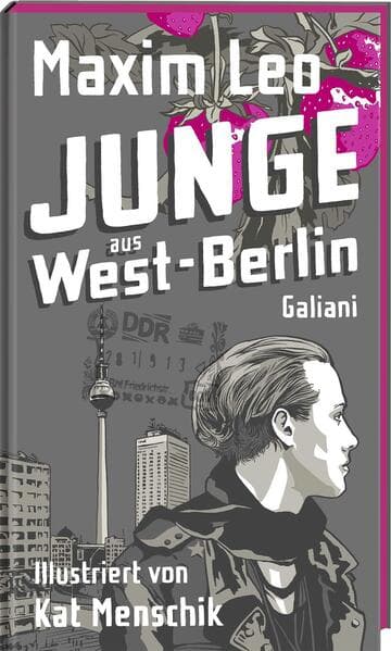 5. Maxim Leo: Junge aus West-Berlin